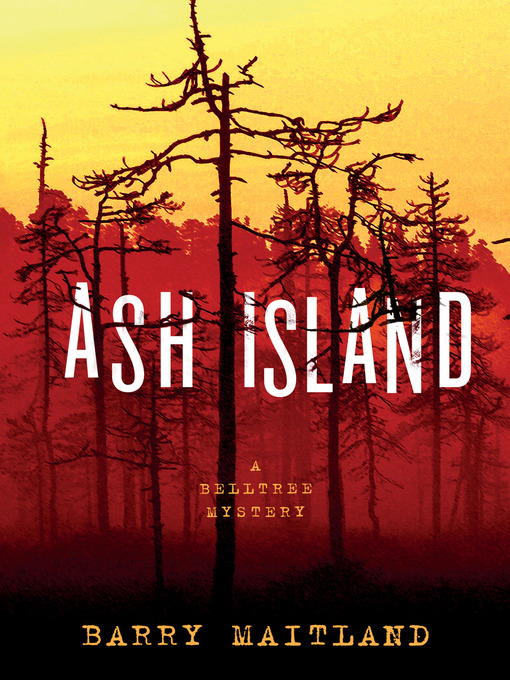 Title details for Ash Island by Barry Maitland - Wait list